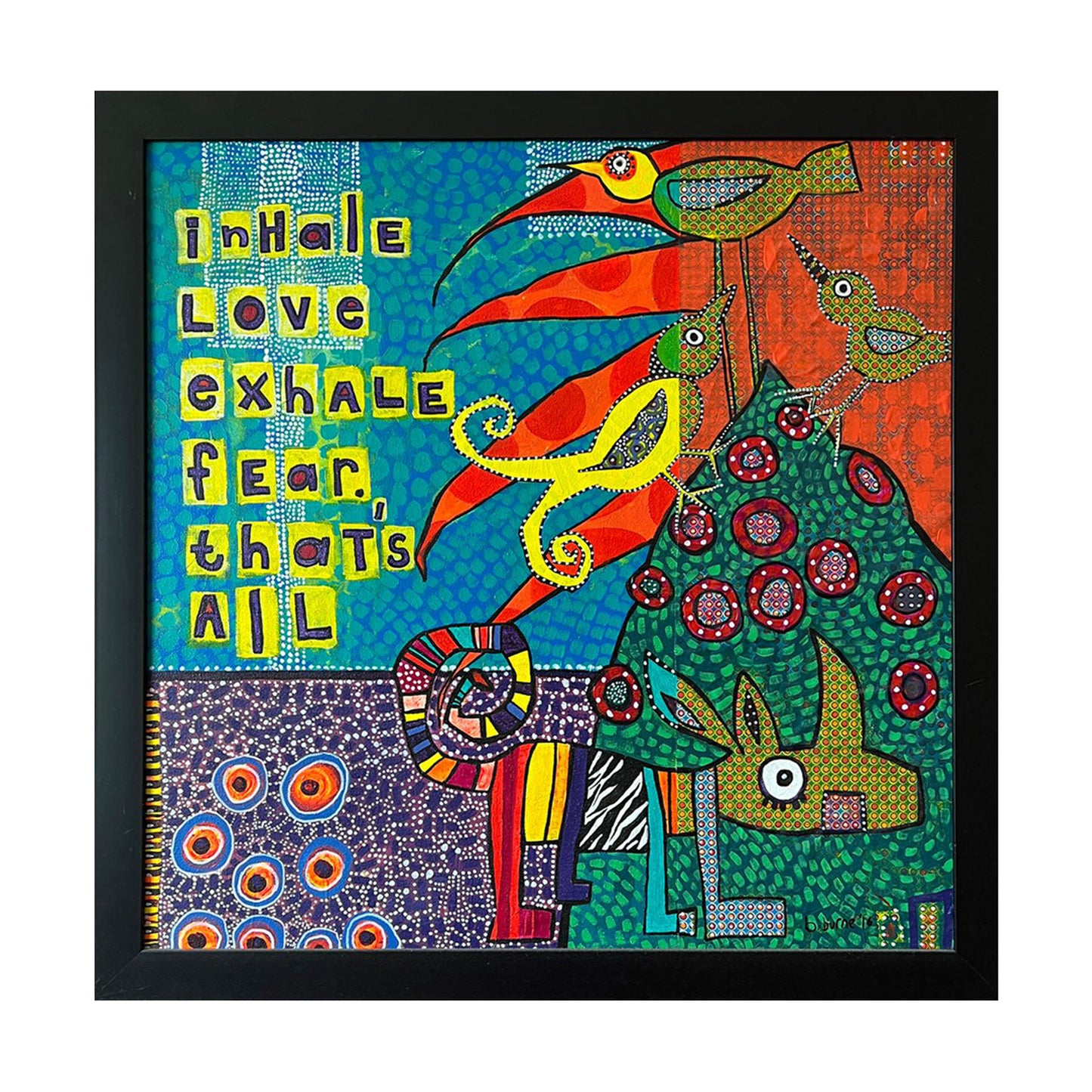 Inhale Love (Exhale Fear)